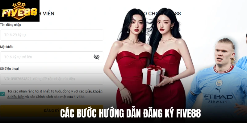 Các bước hướng dẫn đăng ký Five88